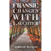 Fransie Changes With Laughter