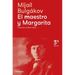 Maestro Y Margarita, El