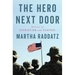The Hero Next Door: Stories of Patriotism and Purpose