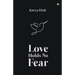 Love Holds No Fear