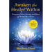 Awaken the Healer Within