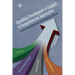 Capability Development in Support of Comprehensive Approaches: Transforming Internation Civil-Military Interactions