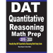DAT Quantitative Reasoning Math Prep 2019 - 2020: Step-By-Step DAT Quantitative Reasoning Math Study Guide