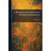 A Book of Escapes and Hurried Journeys