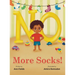 No More Socks!