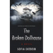 The Broken Dollhouse