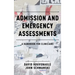 Admission and Emergency Assessments: A Handbook for Clinicians