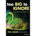 Too Big to Ignore: The Business Case for Big Data