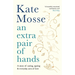 An Extra Pair of Hands: A Story of Caring, Ageing and Everyday Acts of Love