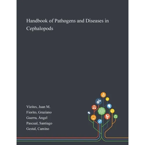 Handbook of Pathogens and Diseases in Cephalopods
