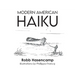 Modern American Haiku