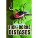 Coping with Tick-Borne Diseases