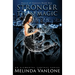 Stronger Than Magic: House of Xannon Book One