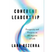 Coherent Leadership: Prosperity and Purpose in All Aspects of Life