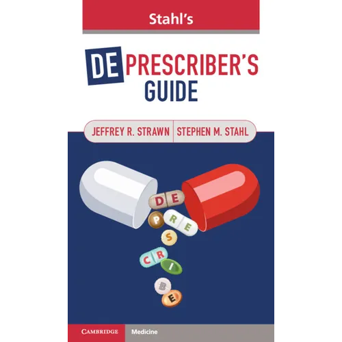 Stahl's Deprescriber's Guide