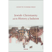 Jewish-Christianity and the History of Judaism