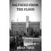 Salvaged From the Flood