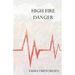 High Fire Danger