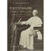 A Handbook of Catholic Political Philosophy