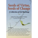 Seeds of Virtue, Seeds of Change: A Collection of Zen Teachings