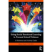 Using Social Emotional Learning to Prevent School Violence: A Reference and Activity Guide