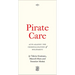 Pirate Care: Acts Against the Criminalization of Solidarity