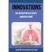 Innovations in Respiratory Medicine