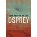 The Return of the Osprey: An Interstellar Adventure