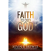 Faith To Obey God