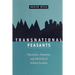 Transnational Peasants: Migrations, Networks, and Ethnicity in Andean Ecuador