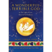 A Wonderful-Terrible God - In The Light of Love, There Is No Darkness; A Journey of Spiritual Awakening in Native Alaska