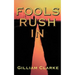 Fools Rush in