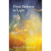 From Darkness to Light
