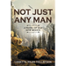 Not Just Any Man: A novel of Old New Mexico