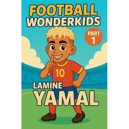 Football Wonderkids: Lamine Yamal