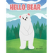 Hello Bear