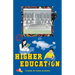 Higher Education: A mind-altering coming-of-age campus novel