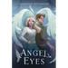 Angel Eyes