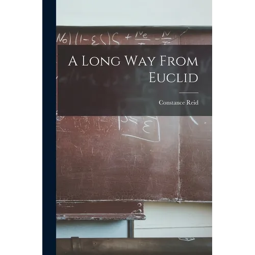 A Long Way From Euclid