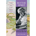Blythe Spirit: The Remarkable Life of Ronald Blythe: Winner of the New Angle Prize 2025