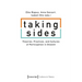 Taking Sides: Theories, Practices, and Cultures of Participation in Dissent