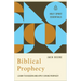 Biblical Prophecy: Learn to Discern and Apply Divine Prophecy