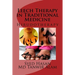 Leech Therapy in Traditional Medicine: Hirudotherapy
