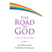 The Road to God: A Journey to How It All Began