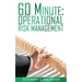 60 Minute Operational Risk Management