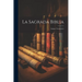 La Sagrada Biblia: Antiguo Testamento