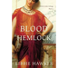 Blood Hemlock: Part 3 of the White Lotus trilogy