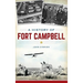 A History of Fort Campbell