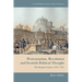 Protestantism, Revolution and Scottish Political Thought: The European Context, 1637-1651