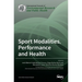 Sport Modalities, Performance and Health